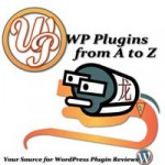 Wordpress Plugins from A to Z
