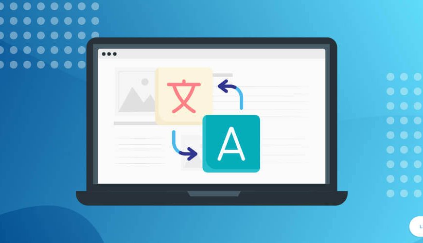 10 Essentials WordPress Plugins To Offer Smart Translations