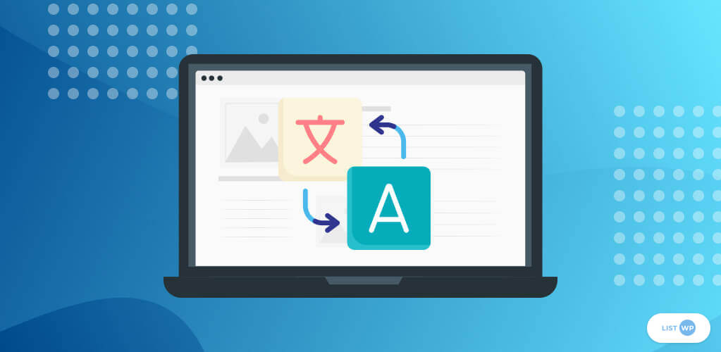 10 Essentials WordPress Plugins To Offer Smart Translations